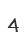 4