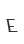 E