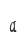 a